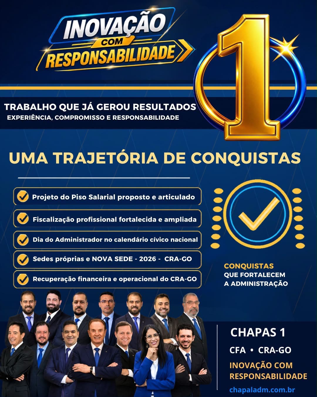 Peça oficial da campanha Chapa 1 ao CFA/CRA-GO: Inovação com Responsabilidade